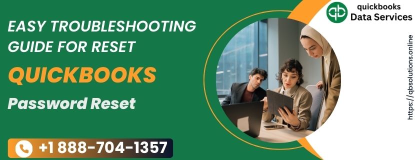 Step by Step Troubleshooting Guide for Reset QuickBooks Password
